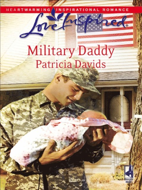 Patricia Davids - Military Daddy, E-bok