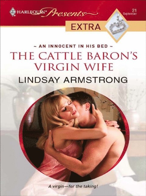 Lindsay Armstrong - Cattle Baron's Virgin Wife, E-bok