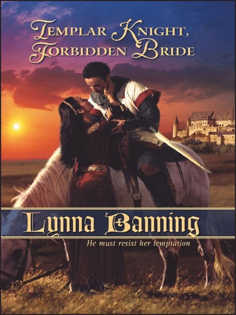 Lynna Banning - Templar Knight, Forbidden Bride, E-bok