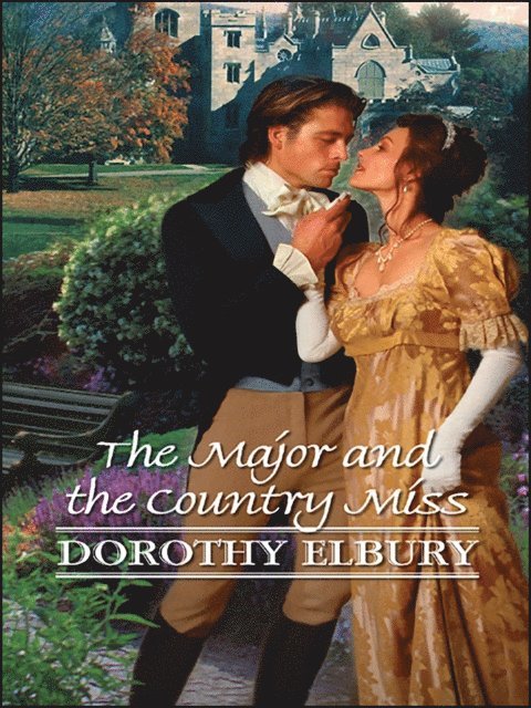 Dorothy Elbury - Major and the Country Miss, E-bok. Tillgänglighet: Lägg i varukorg