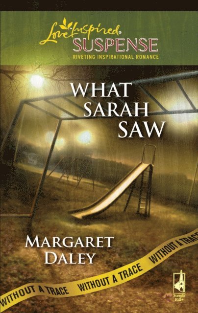 Margaret Daley - What Sarah Saw, E-bok