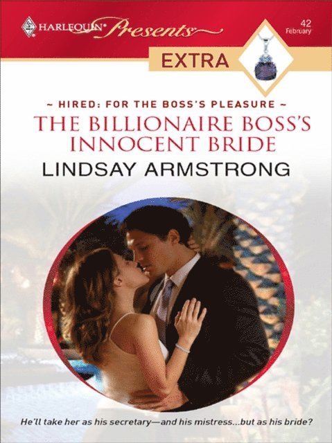 Lindsay Armstrong - Billionaire Boss's Innocent Bride, E-bok
