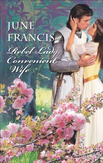 June Francis - Rebel Lady, Convenient Wife, E-bok