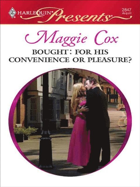 Maggie Cox - Bought: for His Convenience Or Pleasure?, E-bok