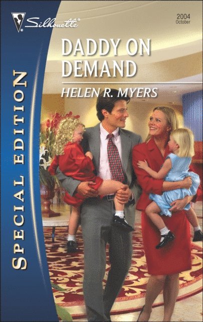 Helen R. Myers - Daddy on Demand, E-bok