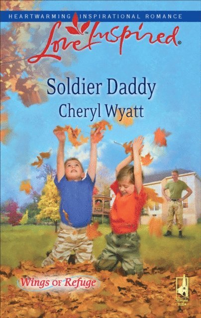 Cheryl Wyatt - Soldier Daddy, E-bok