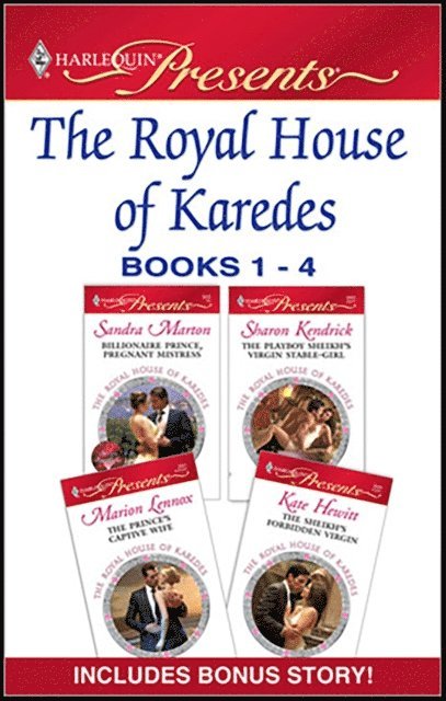 Kate Hewitt, Marion Lennox, Sharon Kendrick, Sandra Marton - Royal House of Karedes Books 1-4, E-bok