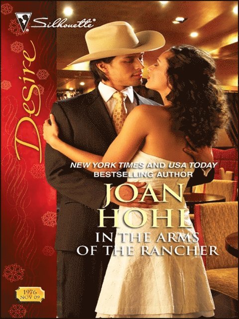 Joan Hohl - In the Arms of the Rancher, E-bok