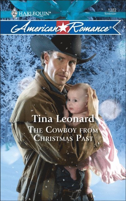 Tina Leonard - Cowboy from Christmas Past, E-bok