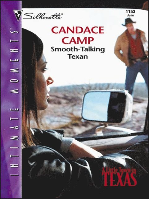 Candace Camp - Smooth-Talking Texan, E-bok