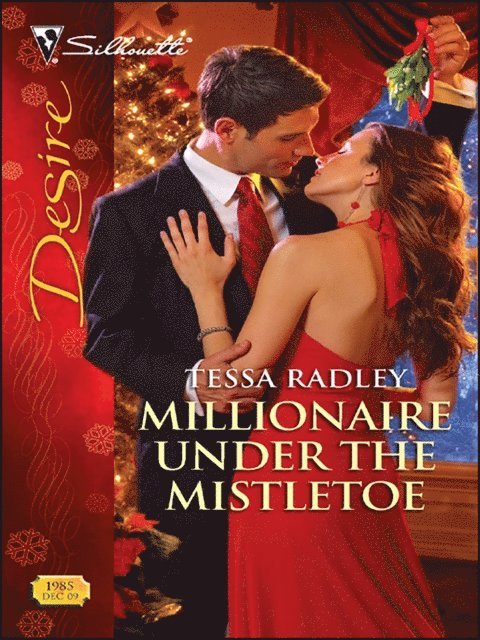 Tessa Radley - Millionaire Under the Mistletoe, E-bok