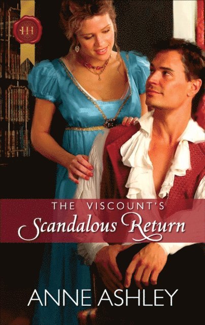 Anne Ashley - Viscount's Scandalous Return, E-bok