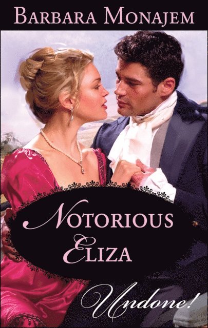 Barbara Monajem - Notorious Eliza, E-bok. Tillgänglighet: Lägg i varukorg