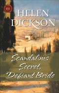 Scandalous Secret, Defiant Bride