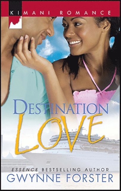 Gwynne Forster - Destination Love, E-bok