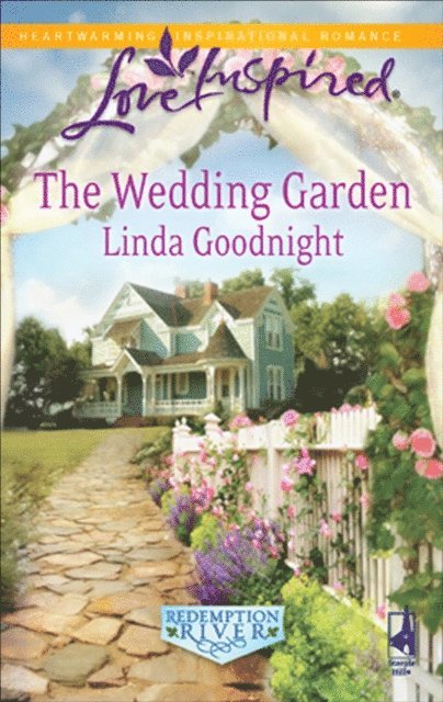 Linda Goodnight - Wedding Garden, E-bok