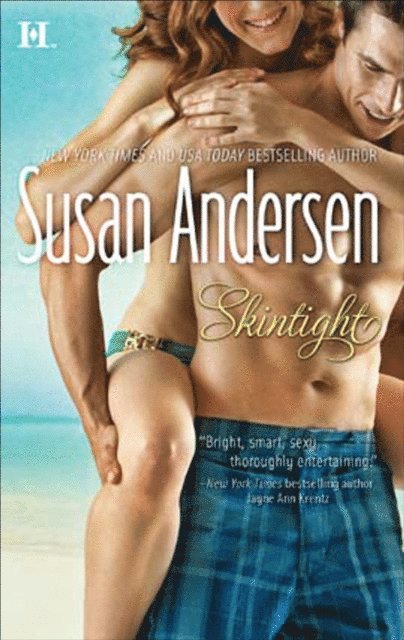 Susan Andersen - Skintight, E-bok
