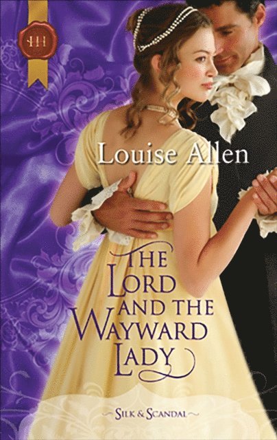 Louise Allen - Lord and the Wayward Lady, E-bok