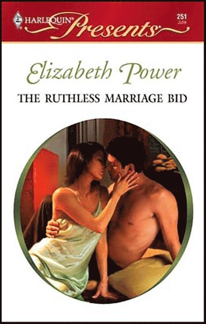 Elizabeth Power - Ruthless Marriage Bid, E-bok