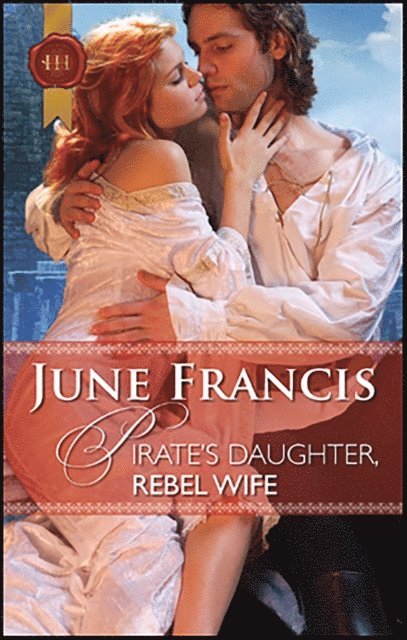 June Francis - Pirate's Daughter, Rebel Wife, E-bok. Tillgänglighet: Lägg i varukorg