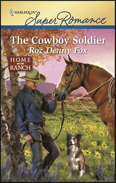 Roz Denny Fox - Cowboy Soldier, E-bok