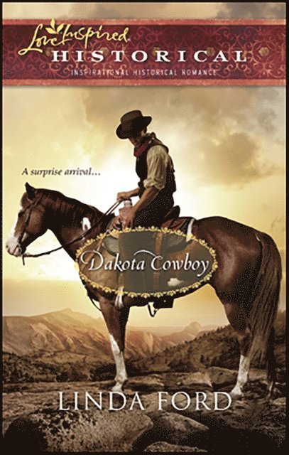 Linda Ford - Dakota Cowboy, E-bok