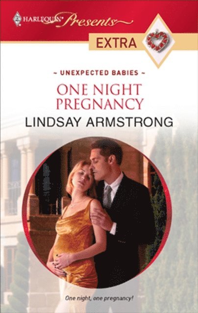 Lindsay Armstrong - One Night Pregnancy, E-bok