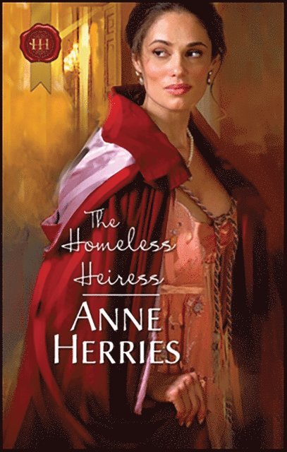 Anne Herries - Homeless Heiress, E-bok