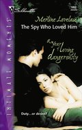 Spy Who Loved Him