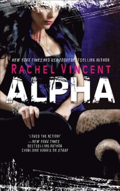 Rachel Vincent - Alpha, E-bok