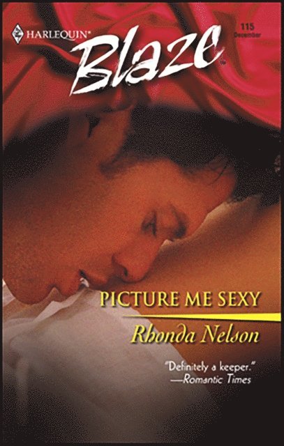 Rhonda Nelson - Picture Me Sexy, E-bok