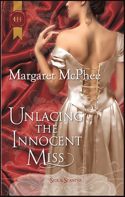 Margaret McPhee - Unlacing the Innocent Miss, E-bok