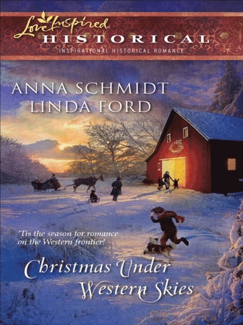 Linda Ford, Anna Schmidt - Christmas Under Western Skies, E-bok