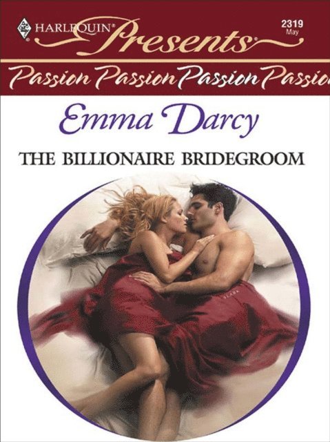 Emma Darcy - Billionaire Bridegroom, E-bok