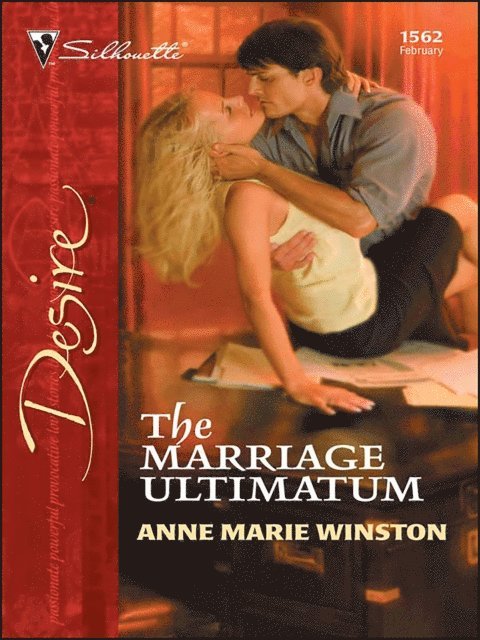 Anne Marie Winston - Marriage Ultimatum, E-bok