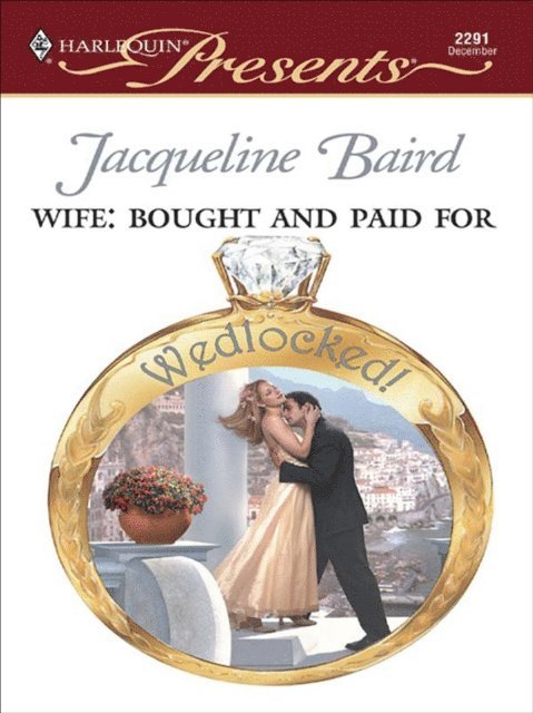 Jacqueline Baird - Wife: Bought and Paid For, E-bok