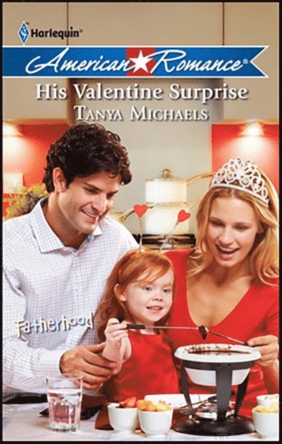 Tanya Michaels - His Valentine Surprise, E-bok