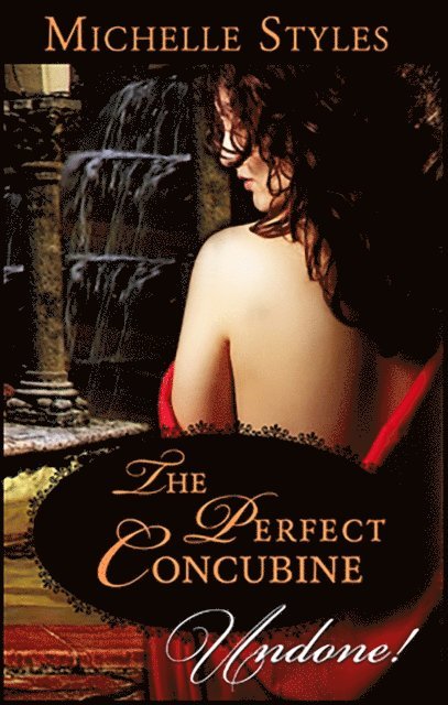 Michelle Styles - Perfect Concubine, E-bok