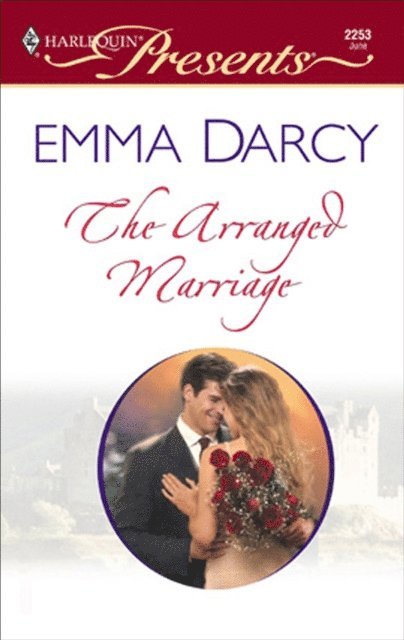Emma Darcy - Arranged Marriage, E-bok