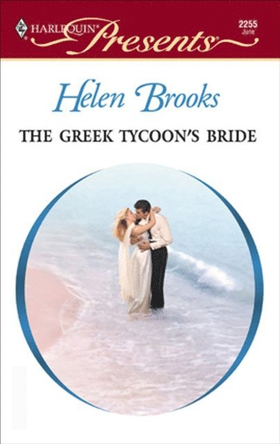 Helen Brooks - Greek Tycoon's Bride, E-bok