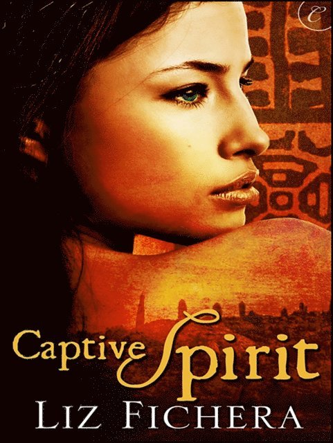 Liz Fichera - Captive Spirit, E-bok. Tillgänglighet: Lägg i varukorg