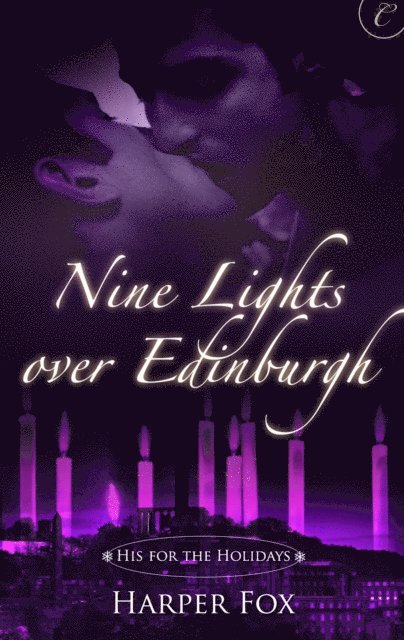 Harper Fox - Nine Lights over Edinburgh, E-bok