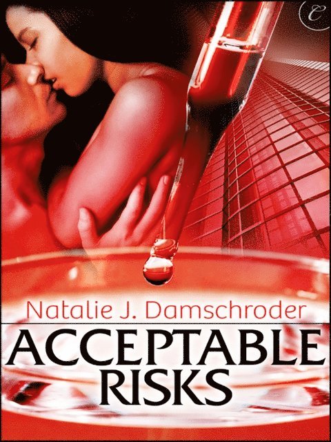 Natalie J. Damschroder - Acceptable Risks, E-bok