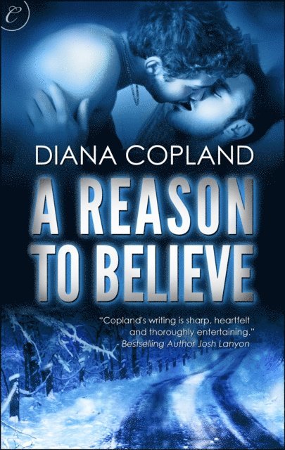 Diana Copland - Reason to Believe, E-bok