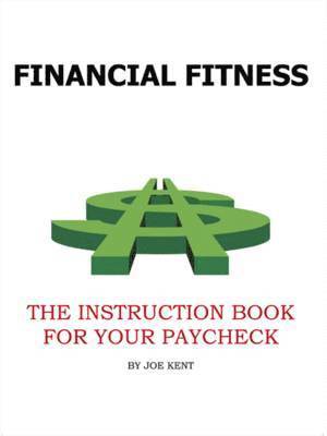 Joe Kent - Financial Fitness, Häftad. Tillgänglighet: Lägg i varukorg