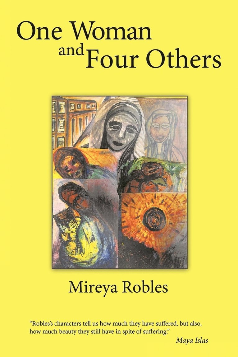 Mireya Robles - One Woman and Four Others, Häftad