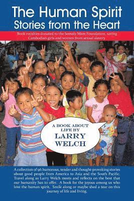 Larry Welch - Human Spirit, Häftad