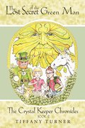 Lost Secret of the Green Man