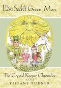 Lost Secret of the Green Man