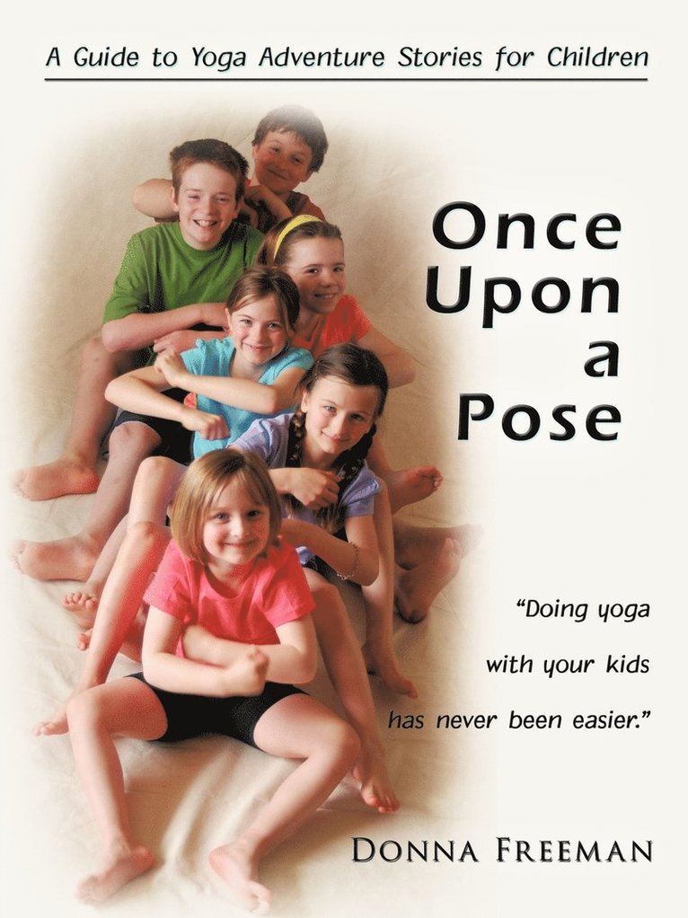 Freeman Donna Freeman, Donna Freeman - Once Upon a Pose, Häftad